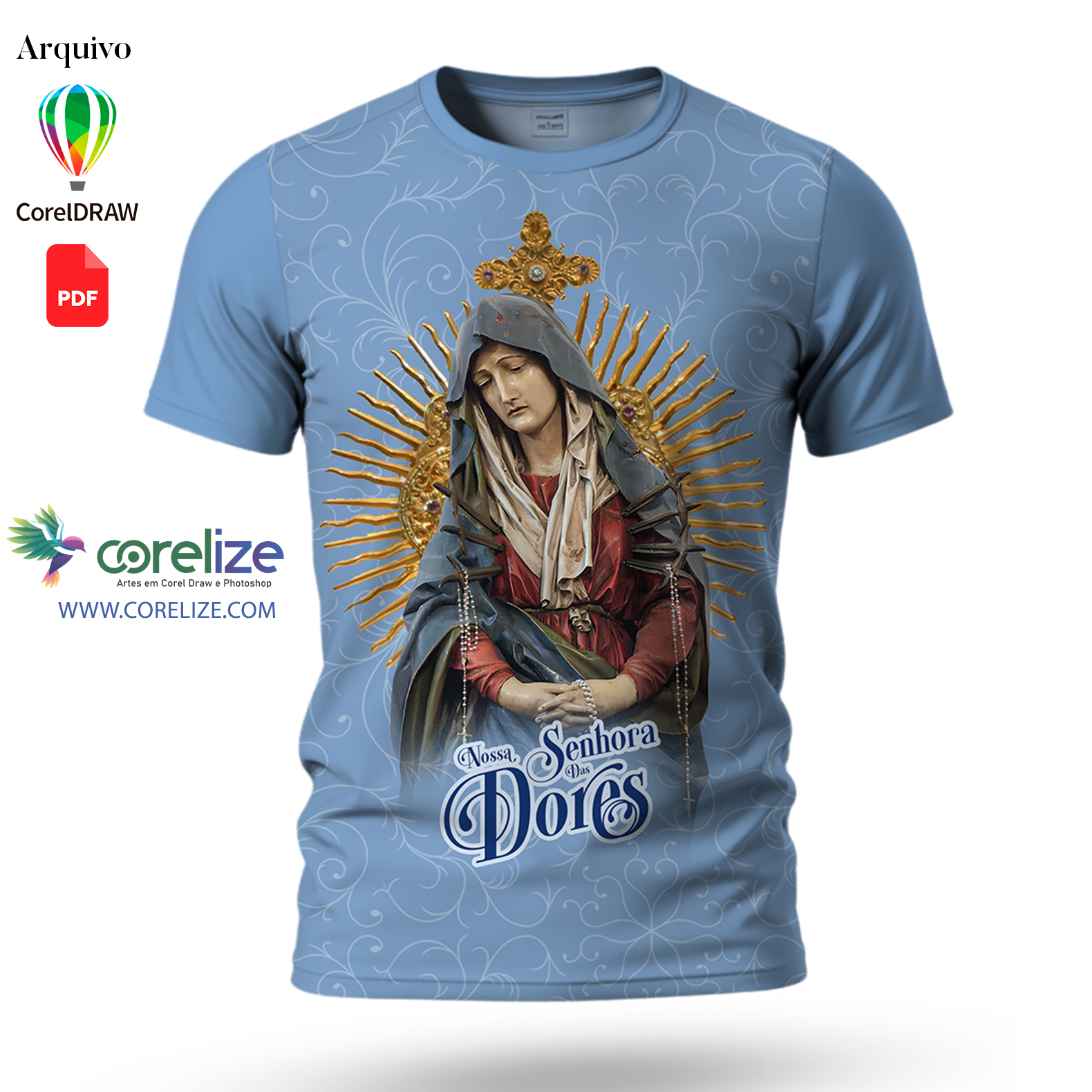 Arte Nossa Senhora das Dores para sublimação de camiseta