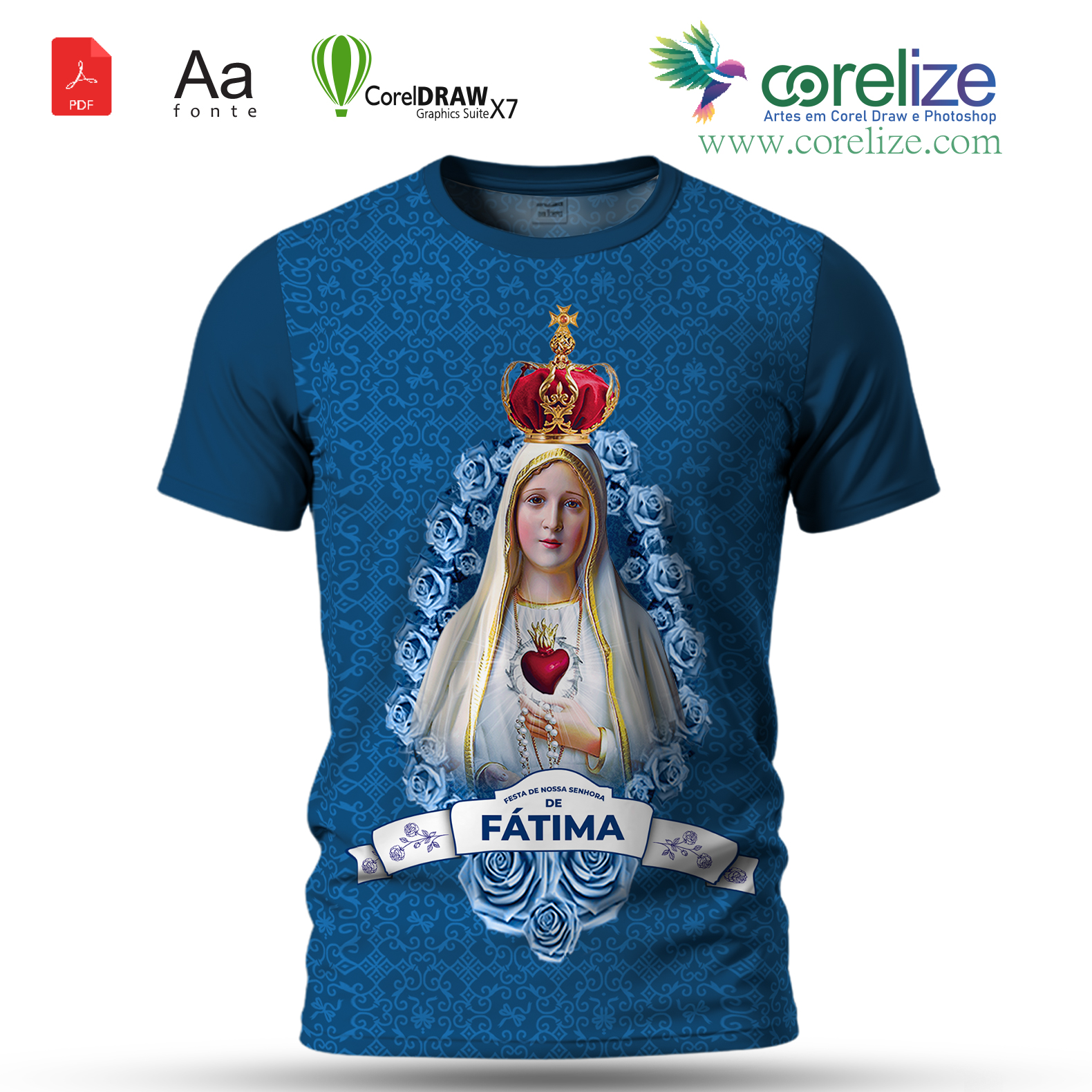 Arte: Arte 06 Nossa Senhora De Fátima para sublimação de camiseta